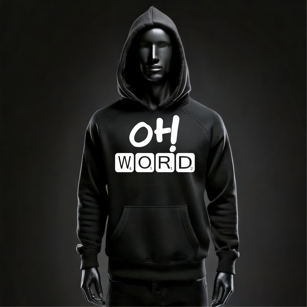 Oh Word Hoodie
